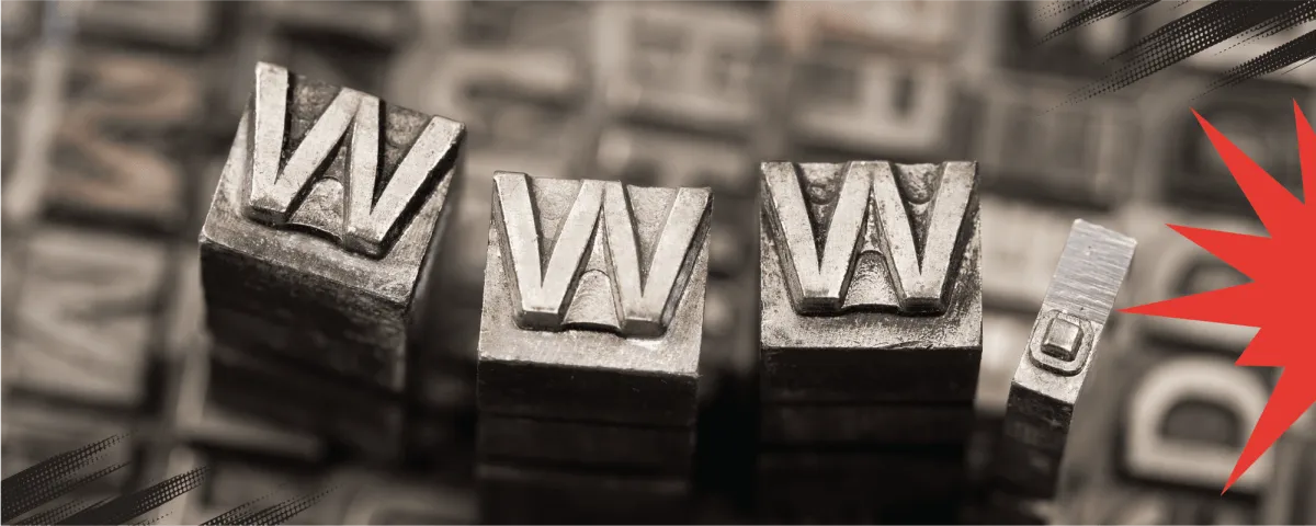 Close-up photograph of vintage metal printing blocks spelling out the letters 'WWW,' set against modern textures and a red burst graphic. It illustrates the evolution from traditional web addresses to smart URLs in this article about LINK, the corporate platform from Andes Services for shortening URLs and managing digital marketing.