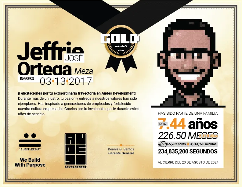 Gold Award diploma presented to Jeffrie José Ortega Meza for his extraordinary tenure of more than 7 years at Andes Development. The design includes his pixel art avatar, celebrating the corporate 12th anniversary under the motto 'We Build With Purpose.'